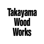 takayama wood works